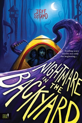 Paperback of Nightmare in the Backyard by Sourcebooks Young Readers featuring dark, spooky backyard scene with children and night sky.