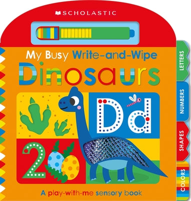 My Busy Write-And-Wipe: Dinosaurs (Scholastic Early Learners) Paperback Cartwheel Books