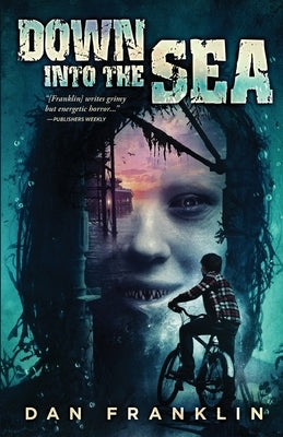 Down Into the Sea by Franklin, Dan