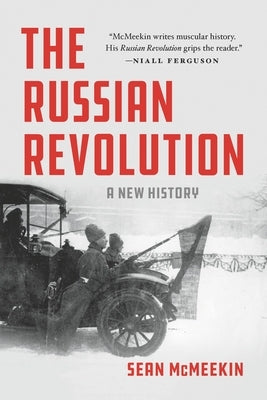 The Russian Revolution: A New History Paperback Basic Books