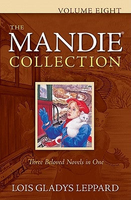 The Mandie Collection, Volume 8 by Leppard, Lois Gladys