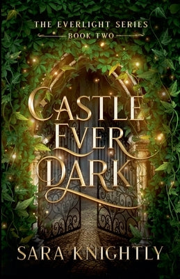 Castle Ever Dark Paperback Portal Publishing LLC