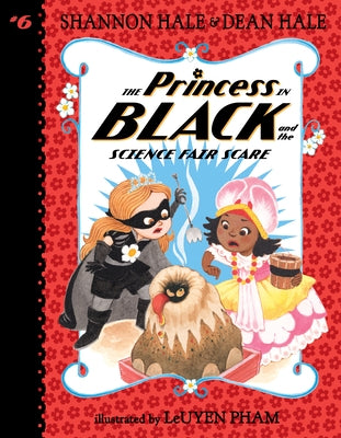 The Princess in Black and the Science Fair Scare Paperback Candlewick Press (MA)