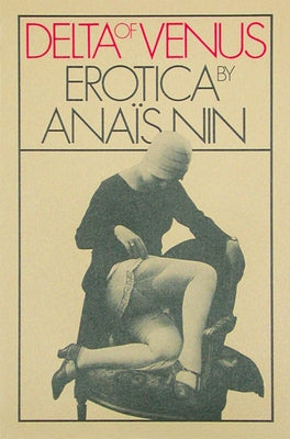 Paperback of Delta of Venus by Mariner Books Classics, featuring a close-up of the book cover with vintage artwork.