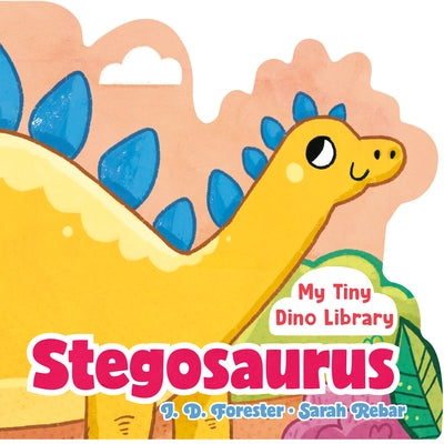 Stegosaurus Board Book Grosset & Dunlap