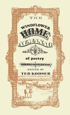 The Windflower Home Almanac of Poetry Paperback University of Nebraska Press