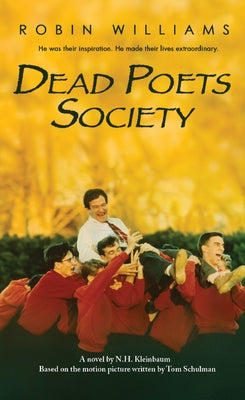 Mass market paperbound edition of Dead Poets Society book by Disney Hyperion, featuring the cover art in the image.