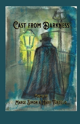 Cast from Darkness Paperback Minds Eye Publications