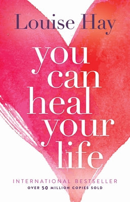 Paperback of "You Can Heal Your Life" by Hay House LLC featuring the book cover with colorful design and title text.