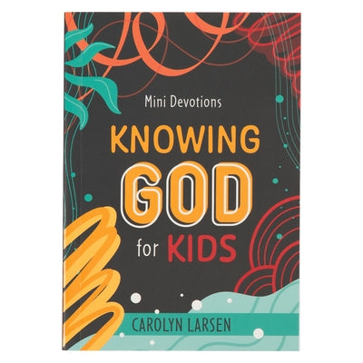 Paperback mini devotions book titled "Knowing God for Kids" by Christian Art Publishers, featuring colorful cover art.