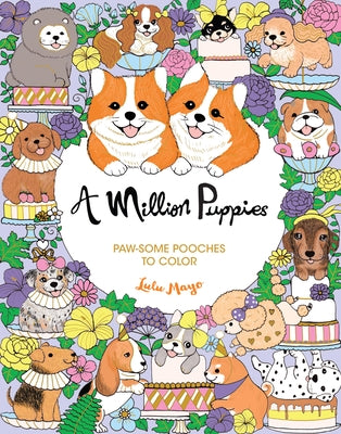 Paperback book titled "A Million Puppies: Paw-Some Pooches to Color" featuring colorful puppy illustrations for coloring.