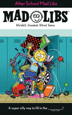 After School Mad Libs: World's Greatest Word Game Paperback Mad Libs