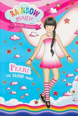Rainbow Magic Weather Fairies paperback book featuring Pearl the Cloud Fairy from Silver Dolphin Books, with colorful fairy illustration.