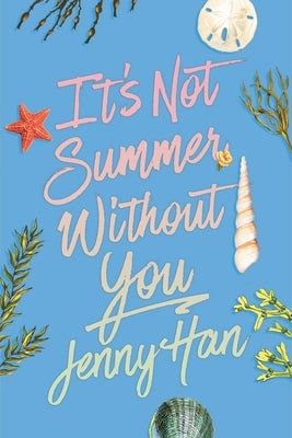 Paperback of "It's Not Summer Without You" deluxe edition by Simon & Schuster Books for Young Readers, showing the book cover.