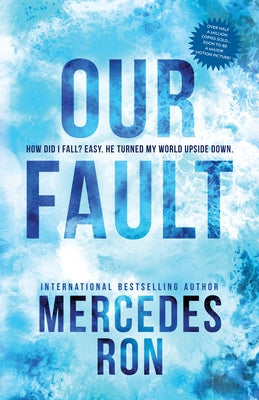 Paperback copy of "Our Fault" by Bloom Books featuring colorful cover art and bold typography.