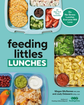 Paperback book titled "Feeding Littles Lunches" by Rodale Books, showing colorful lunch ideas and meal planning tips for kids.