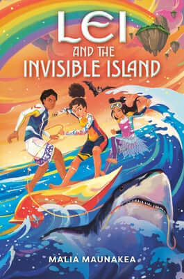 Lei and the Invisible Island Paperback Penguin Young Readers Group