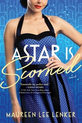 Paperback of "A Star Is Scorned" by Sourcebooks Casablanca, featuring a cover with a dramatic design and star-themed artwork.