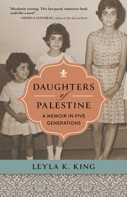 Paperback copy of "Daughters of Palestine: A Memoir in Five Generations" by William B. Eerdmans Publishing Company.