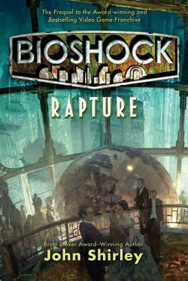 BioShock: Rapture Paperback Tor Trade