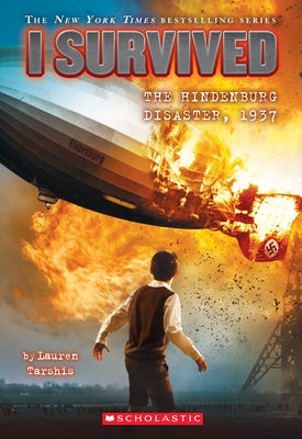 Paperback of "I Survived the Hindenburg Disaster, 1937" from Scholastic Paperbacks, showing the book cover with title and illustration.