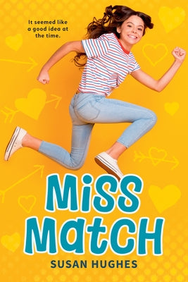 Miss Match by Hughes, Susan