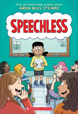 Paperback of Speechless: A Graphic Novel by Graphix showing vibrant comic-style cover art with diverse characters.