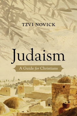 Paperback book titled "Judaism: A Guide for Christians" by William B. Eerdmans Publishing Company, with a plain cover and title text.
