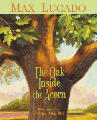 Paperback copy of "The Oak Inside the Acorn" by Tommy Nelson, showing the front cover with a colorful illustration of an oak tree and acorn.