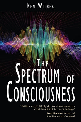 The Spectrum of Consciousness Paperback Quest Books (IL)