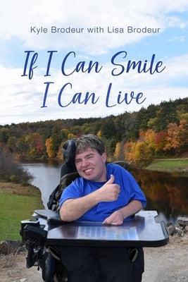 If I Can Smile I Can Live Paperback Lisa Brodeur
