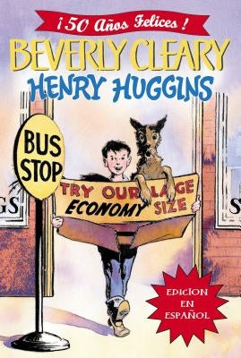 Henry Huggins by Cleary, Beverly