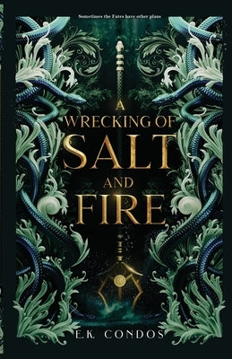 Paperback copy of "A Wrecking of Salt and Fire" by E.K. Condos, featuring a cover with abstract artwork and bold typography.