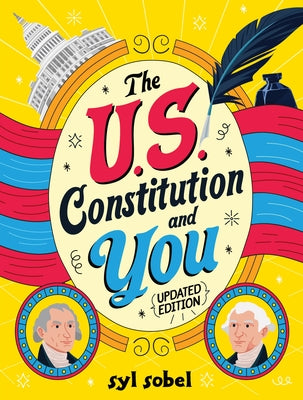 The U.S. Constitution and You Paperback Sourcebooks Explore