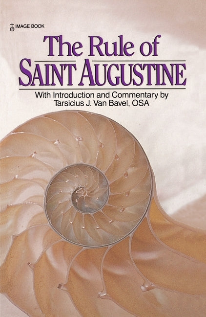 The Rule of Saint Augustine Paperback Random House Publishing Group