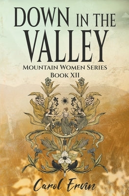 Down in the Valley Paperback Country Roads Publishing