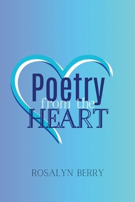 Poetry from the Heart Paperback Lulu.com