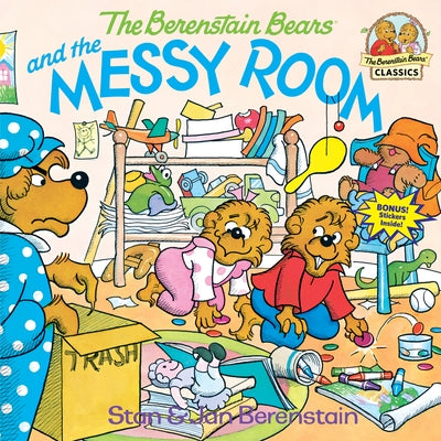 The Berenstain Bears and the Messy Room Paperback Random House Books for Young Readers