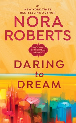Cover of the mass market paperbound novel "Daring to Dream" by Berkley Books featuring a colorful, artistic design.