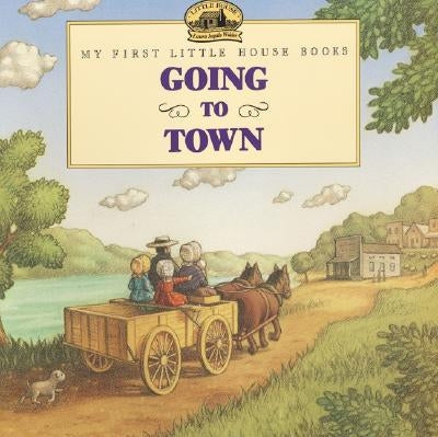 Going to Town Paperback HarperCollins