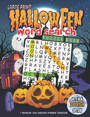 Halloween Word Search Puzzle Book: Large Print Halloween Word Search Puzzle Book for Kids & Adults from Easy to Hard Levels. With Solutions and Bonus by Faiyaz, Intisar Hasnain