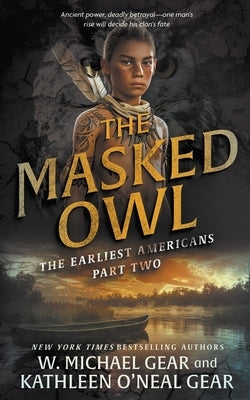 The Masked Owl: A Historical Fantasy Series Paperback Wolfpack Publishing LLC