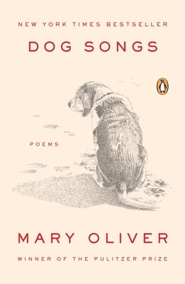 Paperback of Dog Songs: Poems by Penguin Books featuring a cover with artistic illustrations of dogs and poetic text.