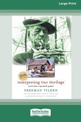 Paperback of Interpreting Our Heritage Fourth Edition by ReadHowYouWant, large print 16 pt edition, with a classic book cover design.
