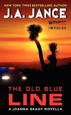Mass market paperback of The Old Blue Line: A Joanna Brady Novella by William Morrow & Company, showing the book cover with title and author.