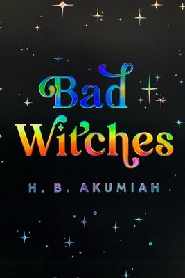 Bad Witches Paperback Blackstone Publishing