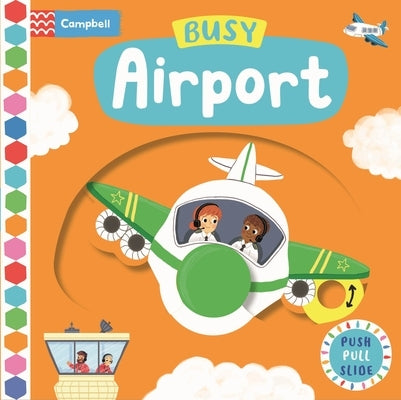 Busy Airport Board Book Campbell Books