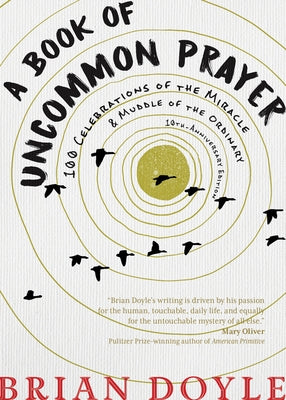Paperback of A Book of Uncommon Prayer by Sorin Books, showing the cover with title and design elements.