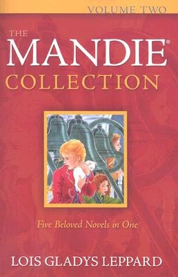 The Mandie Collection, Volume 2 by Leppard, Lois Gladys