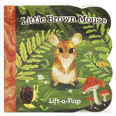 Little Brown Mouse Board Book Cottage Door Press